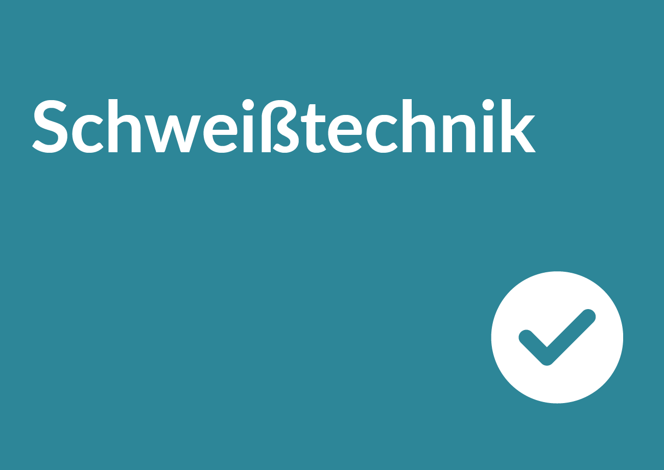 Schweißtechnik