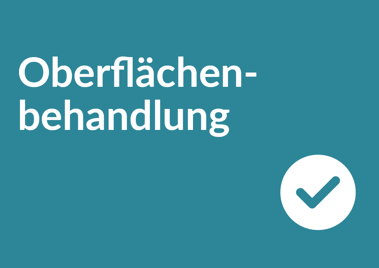 Oberflächenbehandlung